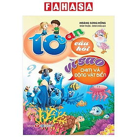 Sách - 10 Vạn Câu Hỏi Vì Sao - Chim Và Động Vật Biển
