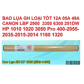 Bao Lụa GH Loại tốt cho LBP 2900 12A 05A 80A 49A 53A 1010 1020 Bao lụa Loại tốt HP 1010 1020 3050 Pro 400-2055-2035-2015-2014 1160 1320 LPB 2900 3000 3300 6300 251dw