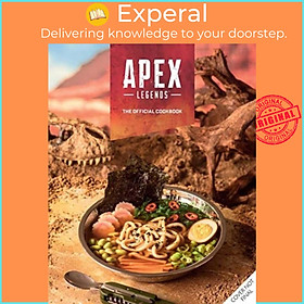 Sách - Apex Legends: The Official Cookbook by Tom Grimm (UK edition, hardcover)