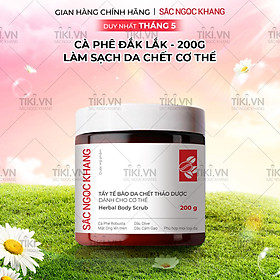 Tẩy tế bào da chết thảo dược dành cho cơ thể Sắc Ngọc Khang hũ 200g