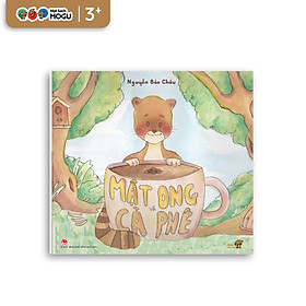 Truyện Ehon bé 3-4-5 tuổi - Mật Ong và Cà Phê