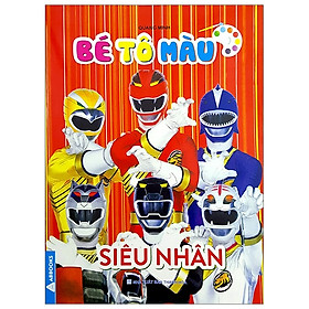 [Download Sách] Bé Tô Màu Siêu Nhân