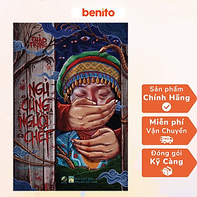 Benito - Sách - Ngủ cùng người chết - Linh Lan Books