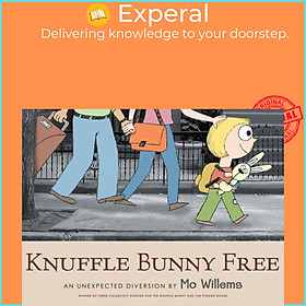 Sách - Knuffle Bunny Free: An Unexpected Diversion by Mo Willems (UK edition, paperback)