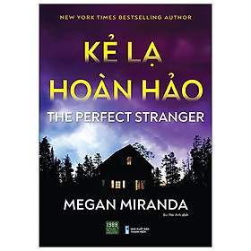 Sách Kẻ Lạ Hoàn Hảo