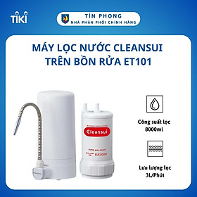 Máy lọc nước Cleansui trên bồn rửa ET101 - Hàng chính hãng