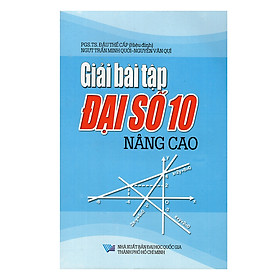 Download sách Giải Bài Tập Đại Số Lớp 10 Nâng Cao