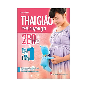 Sách - Thai Giáo Theo Chuyên Gia - 280 Ngày, Mỗi Ngày Đọc 1 Trang - Tái Bản (Minh Long Books)