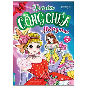 Tô Màu Công Chúa Mộng Mơ - Tập 3