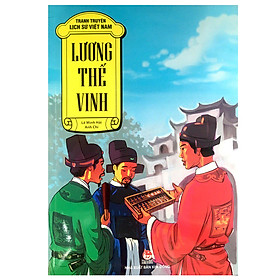 Truyện Tranh Lịch Sử Việt Nam - Lương Thế Vinh - Ông Trạng Toán Kì Tài