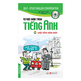 Nơi bán Tự Học Đàm Thoại Tiếng Anh - Cuộc Sống Hàng Ngày (Kèm CD) - Giá Từ -1đ