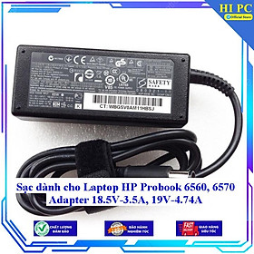 Sạc dành cho Laptop HP Probook 6560 6570 Adapter 18.5V-3.5A 19V-4.74A - Kèm Dây nguồn - Hàng Nhập Khẩu