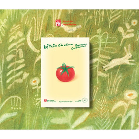 Sách - KẺ TRỘM CÀ CHUA - Barbara Constantine