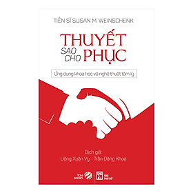 [Download Sách] Thuyết Sao Cho Phục (Tái Bản)