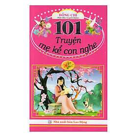 101 Truyện Mẹ Kể Con Nghe