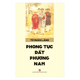 Ảnh bìa Phong Tục Đất Phương Nam