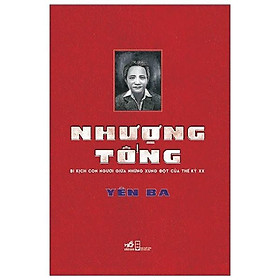 Sách Nhã Nam - Nhượng Tống: Bi Kịch Con Người Giữa Những Xung Đột Của Thế Kỷ XX