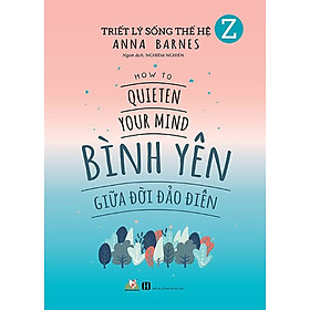 Triết Lý Sống Thế Hệ Z - VL