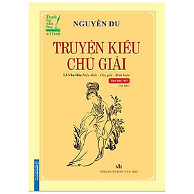 Hình ảnh Truyện Kiều Chú Giải (Tái Bản) - Bìa Cứng