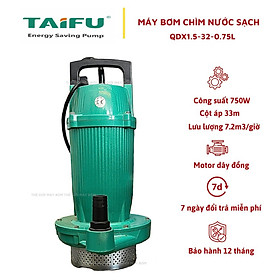 Mua Máy bơm chìm đẩy cao 750W (1HP) cổ 25 Thân nhôm sơn tĩnh điện  không ngâm dầu TAIFU QDX1.5-32-0.75L - Bảo hành 1 năm