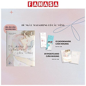 Dù Ngày Mai Không Có Cầu Vồng - Tặng Kèm Bìa Áo Rời + Bookmark Hai Mặt + Postcard Hai Mặt