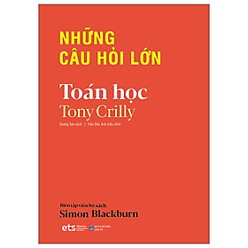 Những Câu Hỏi Lớn Toán Học Tái Bản