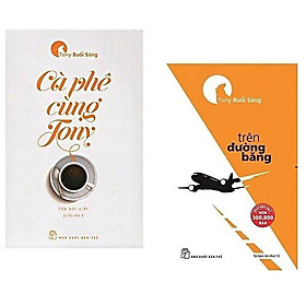 Combo 02 cuốn Trò chuyện cùng Tony - trên đường băng và cà phê