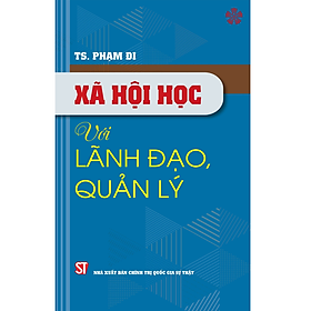 Xã hội học với lãnh đạo quản lý 