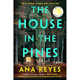 The House in the Pines A Novel