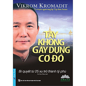 Tay không gây dựng cơ đồ Bản Quyền