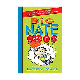 Big Nate Lives It Up