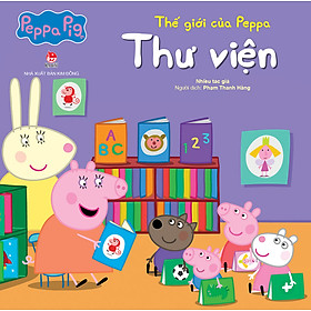 Sách Thế Giới Của Peppa