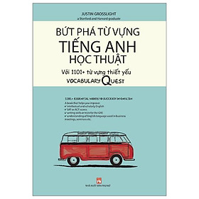 Bứt Phá Từ Vựng Tiếng Anh Học Thuật - NXB Phụ Nữ - Việt Anh