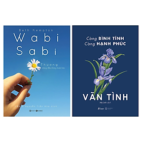 Combo 2 Cuốn Tư Duy Kỹ Năng Sống: Wabi Sabi Thương Những Điều Không Hoàn Hảo + Càng Bình Tĩnh Càng Hạnh Phúc