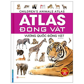 Hình ảnh Atlas Động Vật - Vương Quốc Động Vật - Bìa Cứng (Tái Bản 2023)