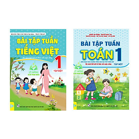 Sách - Combo Bài Tập Tuần Toán,Tiếng Việt lớp 1 (tập 1) (Kết Nối Tri Thức) (ND)