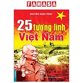 25 Tướng Lĩnh Việt Nam (Tái Bản 2024)