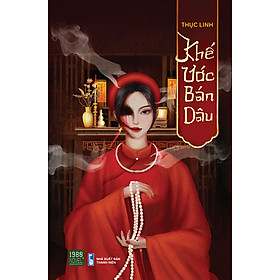 Khế ước bán dâu - Thục Linh