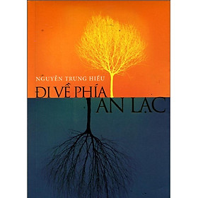 [Download Sách] Sách Đi Về Phía An Lạc