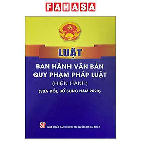 Hình ảnh Luật Ban Hành Văn Bản Quy Phạm Pháp Luật (Hiện Hành) (Sửa Đổi, Bổ Sung Năm 2020)