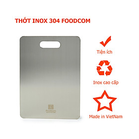 Mua Thớt inox cao cấp 304 Foodcom chống ẩm mốc  kháng khuẩn
