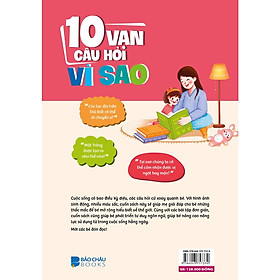 Sách Phát Triển Tư Duy Và Ngôn Ngữ Cho Trẻ - 10 Vạn Câu Hỏi Vì Sao - Cùng Trẻ Khám Phá Thế giới Xung Quanh(BC)