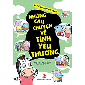 Hình ảnh Kim Đồng - Bé kể chuyện mẹ nghe - Những câu chuyện về tình yêu thương