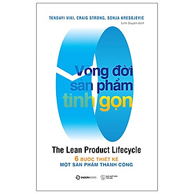 Hình ảnh Sách Kinh Doanh-Vòng Đời Sản Phẩm Tinh Gọn - The Lean Product Lifecycle