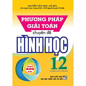 Sách Phương Pháp Giải Toán Chuyên Đề Hình Học 12