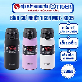 Bình giữ nhiệt Tiger MCT-K035 - HÀNG CHÍNH HÃNG