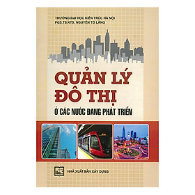 [Download Sách] Quản Lý Đô Thị Ở Các Nước Đang Phát Triển 