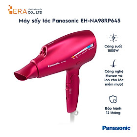 Máy Sấy Tóc Panasonic EH-NA98RP645 - Hàng Chính Hãng