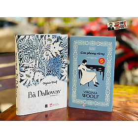 (Combo 2 cuốn) (Bìa cứng giới hạn đánh số) BÀ DALLOWAY – CĂN PHÒNG RIÊNG - Virginia Woolf 