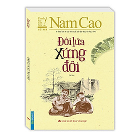 Đôi lứa xứng đôi (In theo bản của NXB Đời Mới, Hà Nội, 1941) - tái bản